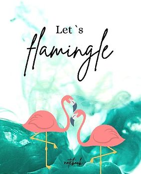 Let´s Flamingle Notebook