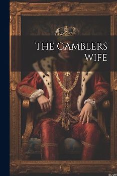 The Gamblers Wife