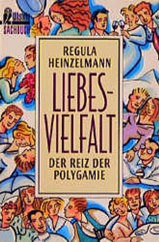 Liebesvielfalt - Der Reiz der Polygamie