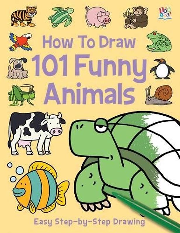 How to Draw 101 Funny Animals