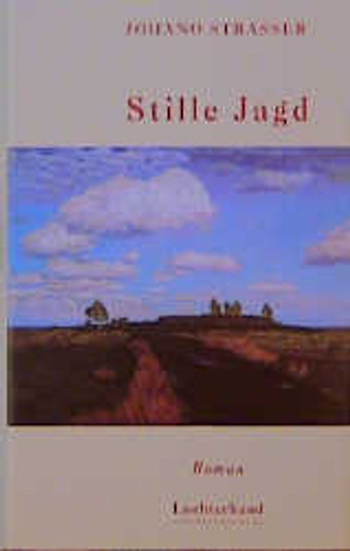 Stille Jagd. Roman