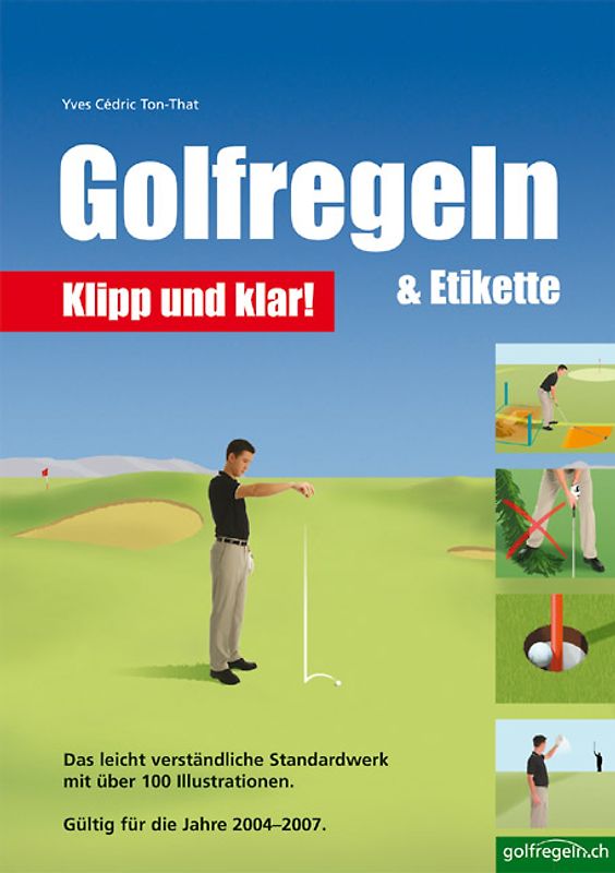 Golfregeln & Etikette: Klipp und klar!