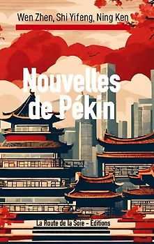 Nouvelles de Pékin