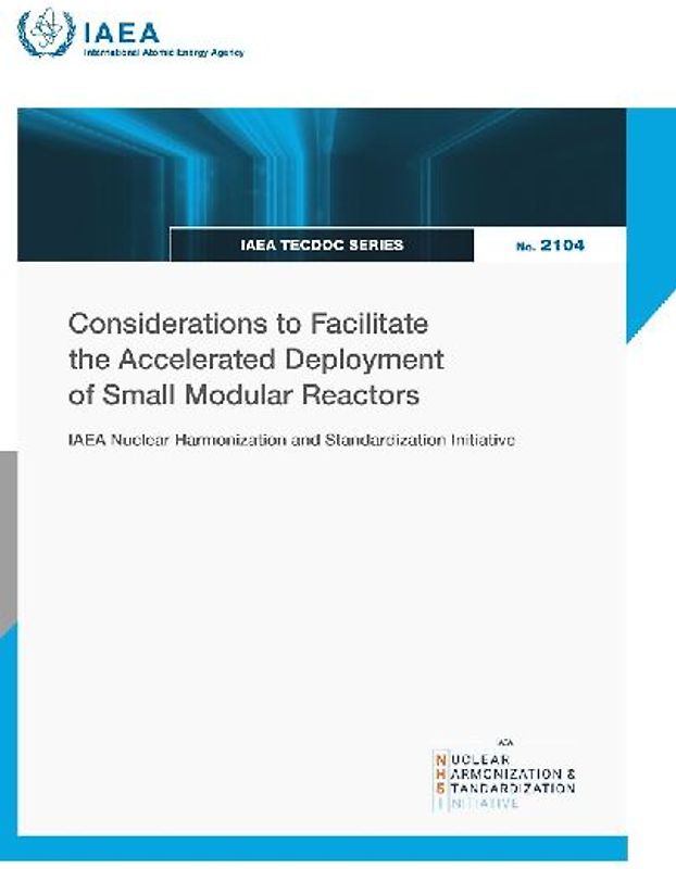 Considerations to Facilitate the Accelerated Deployment of Small Modular Reactors