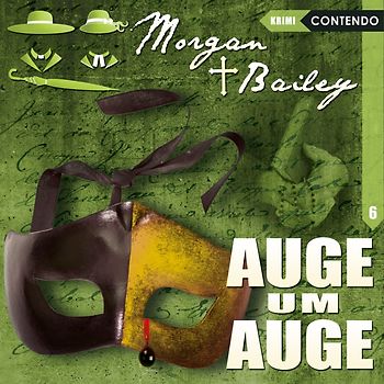 Morgan & Bailey 6: Auge um Auge