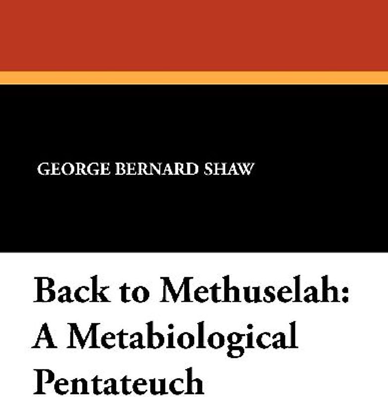 Back to Methuselah