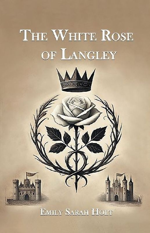 The White Rose of Langley