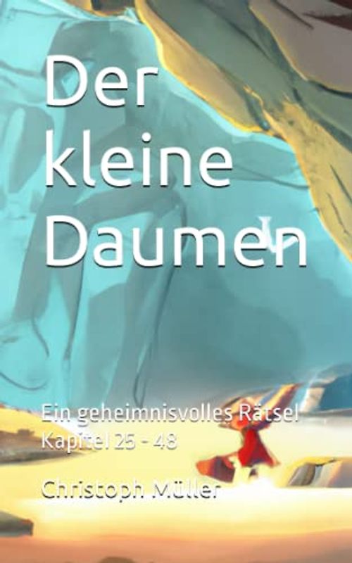 Der kleine Daumen: Ein geheimnisvolles Rätsel