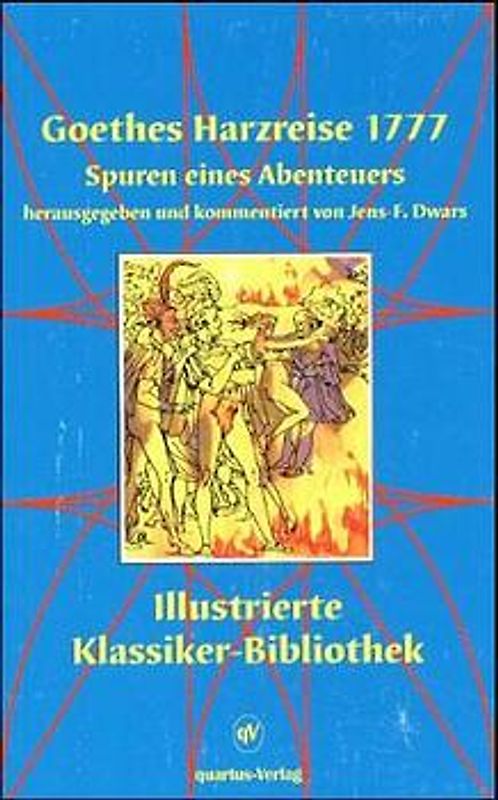 Goethes Harzreise 1777