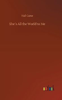She´s All the World to Me
