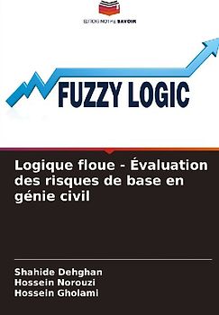 Logique floue - Évaluation des risques de base en génie civil