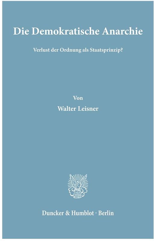 Die Demokratische Anarchie.