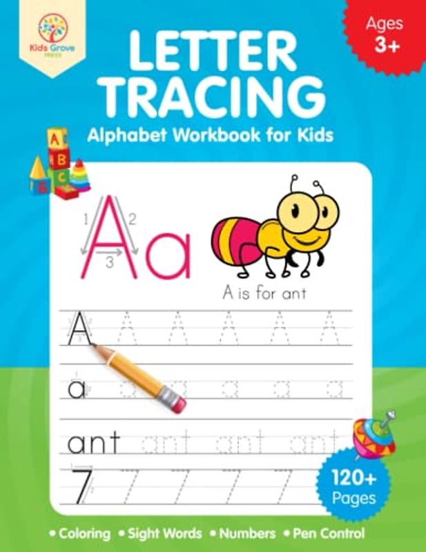 Letter Tracing Alphabet Workbook for Kids: Learning to write letters, numbers, and sight words. Handwriting practice activity book for preschool, pre-k, kindergarten, and kids from 3 years.