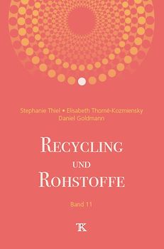 Recycling und Rohstoffe, Band 11