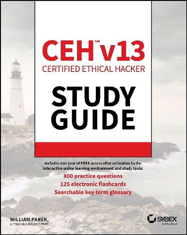 Ceh Certified Ethical Hacker V13 Study Guide