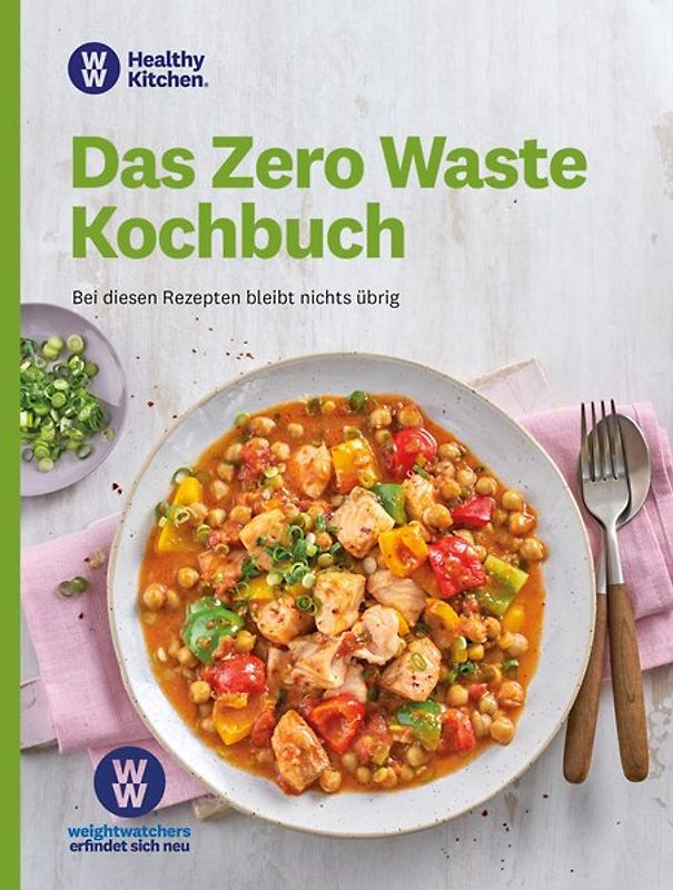 WW - Das Zero Waste Kochbuch