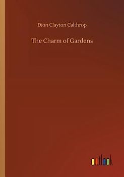The Charm of Gardens