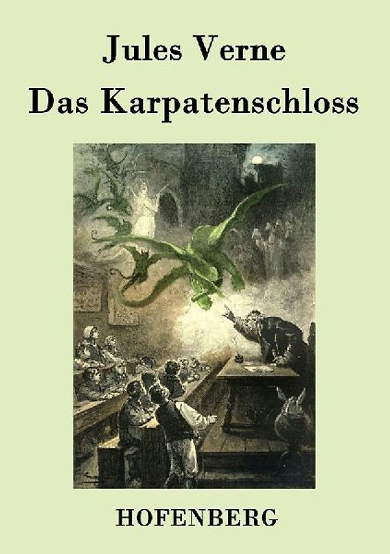 Das Karpatenschloss