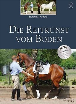 Die Reitkunst vom Boden