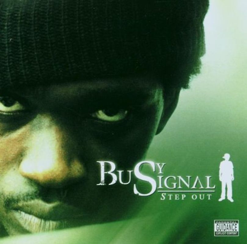 Busy Signal - Step Out