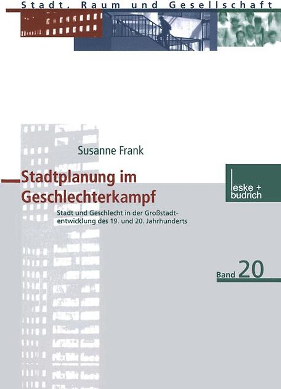 Stadtplanung im Geschlechterkampf