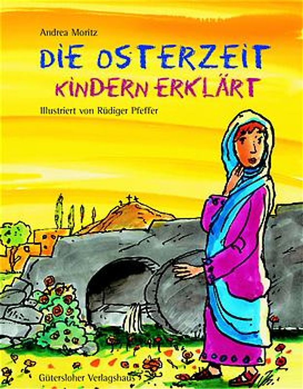 Die Osterzeit - Kindern erklärt