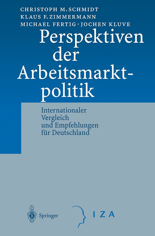 Perspektiven der Arbeitsmarktpolitik