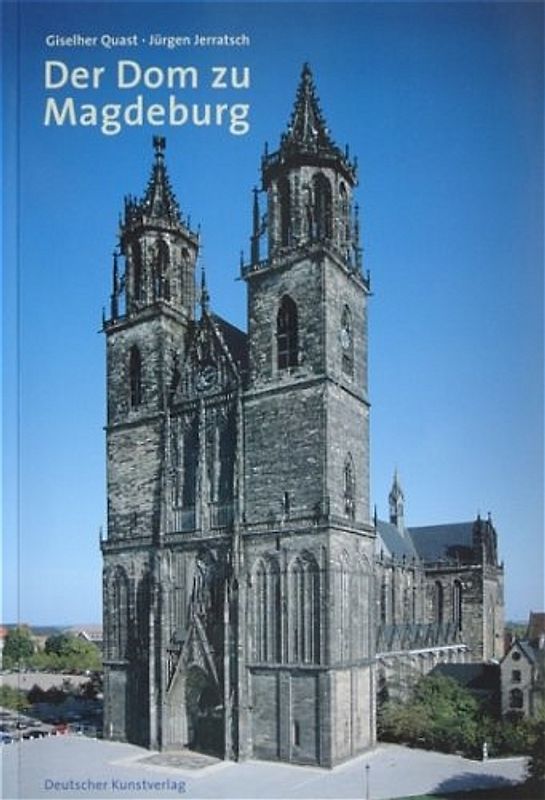 Der Dom zu Magdeburg