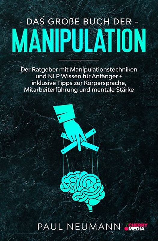Das große Buch der Manipulation