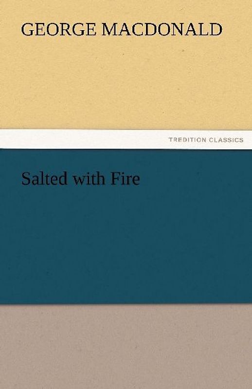 Salted with Fire