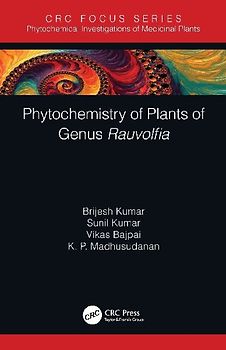 Phytochemistry of Plants of Genus Rauvolfia