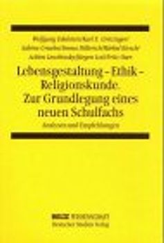 Lebensgestaltung - Ethik - Religionskunde