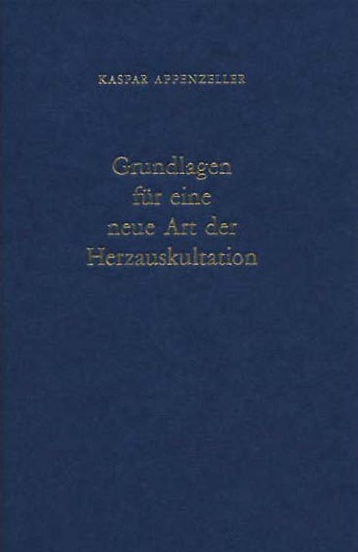 Grundlagen für eine neue Art der Herzauskultation