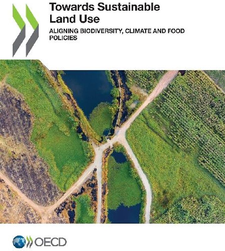 Towards Sustainable Land Use