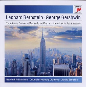 Gershwin: Symphonic Dances from West Side Story/Candide Overture/Rhapsody in Blue/An American in Paris
