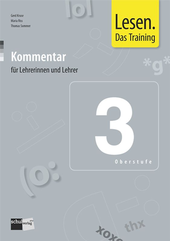 Lesen. Das Training 3 (Oberstufe)