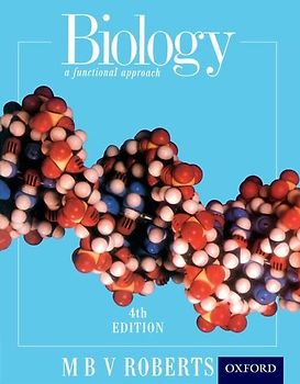 Biology: A Functional Approach - Roberts, M. B. V.