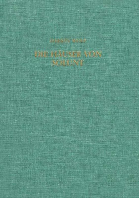 Die Häuser von Solunt und die hellenistische Wohnarchitektur