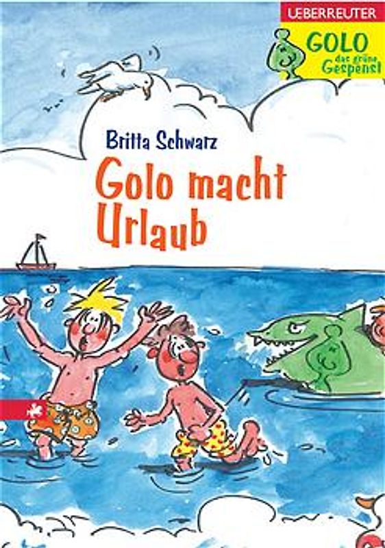 Golo macht Urlaub. Golo, das grüne Gespenst. Band 2