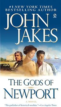 The Gods of Newport (Signet Novel) - John Jakes