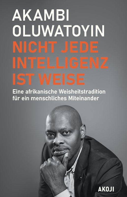 Nicht jede Intelligenz ist weise