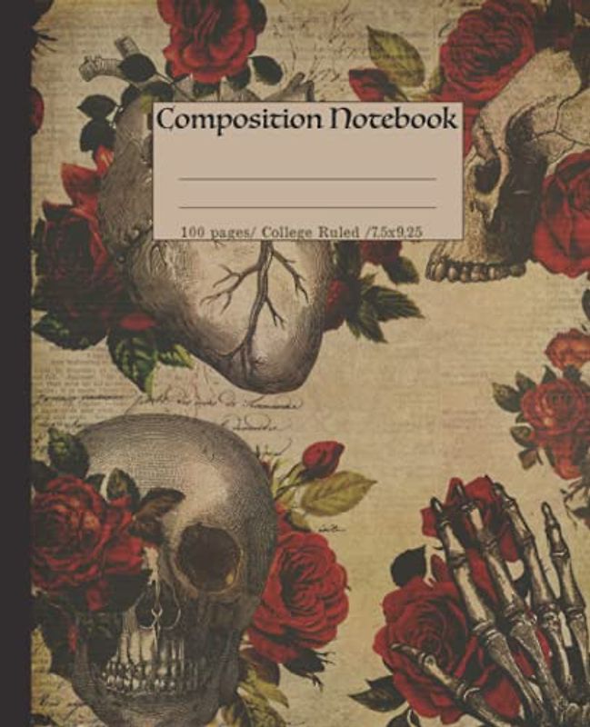 Composition Notebook: Vintage halloween themed notebook for adults. Unique aesthetic gothic skull & roses floral halloween gift. College ruled