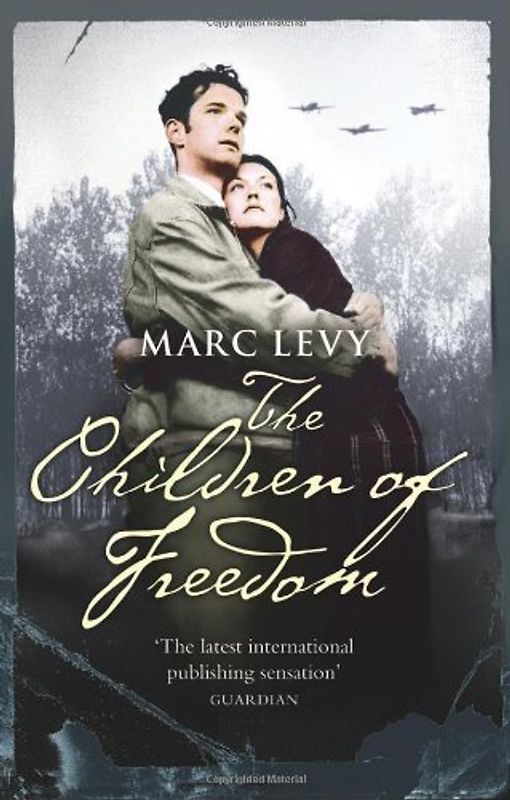 Children of Freedom - Marc Levy