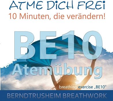 Atme dich frei - 10 Minuten, die verändern!