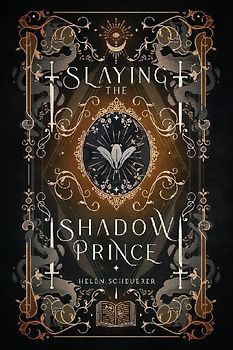Slaying the Shadow Prince