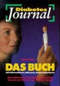 Diabetes-Journal. Das Buch. Informationen, Adressen, Ansprechpartner