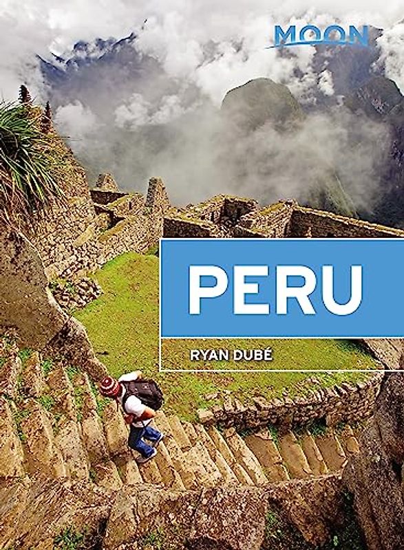 Moon Peru (Travel Guide)