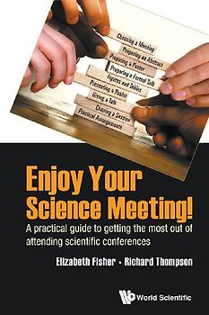 ENJOY YOUR SCIENCE MEETING!