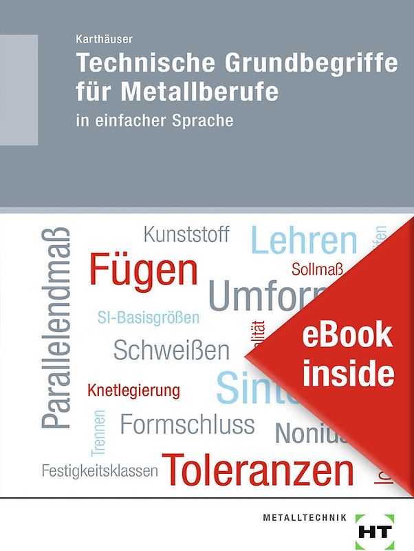 eBook inside: Buch und eBook Technische Grundbegriffe für Metallberufe