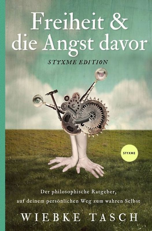 Freiheit &amp; die Angst davor